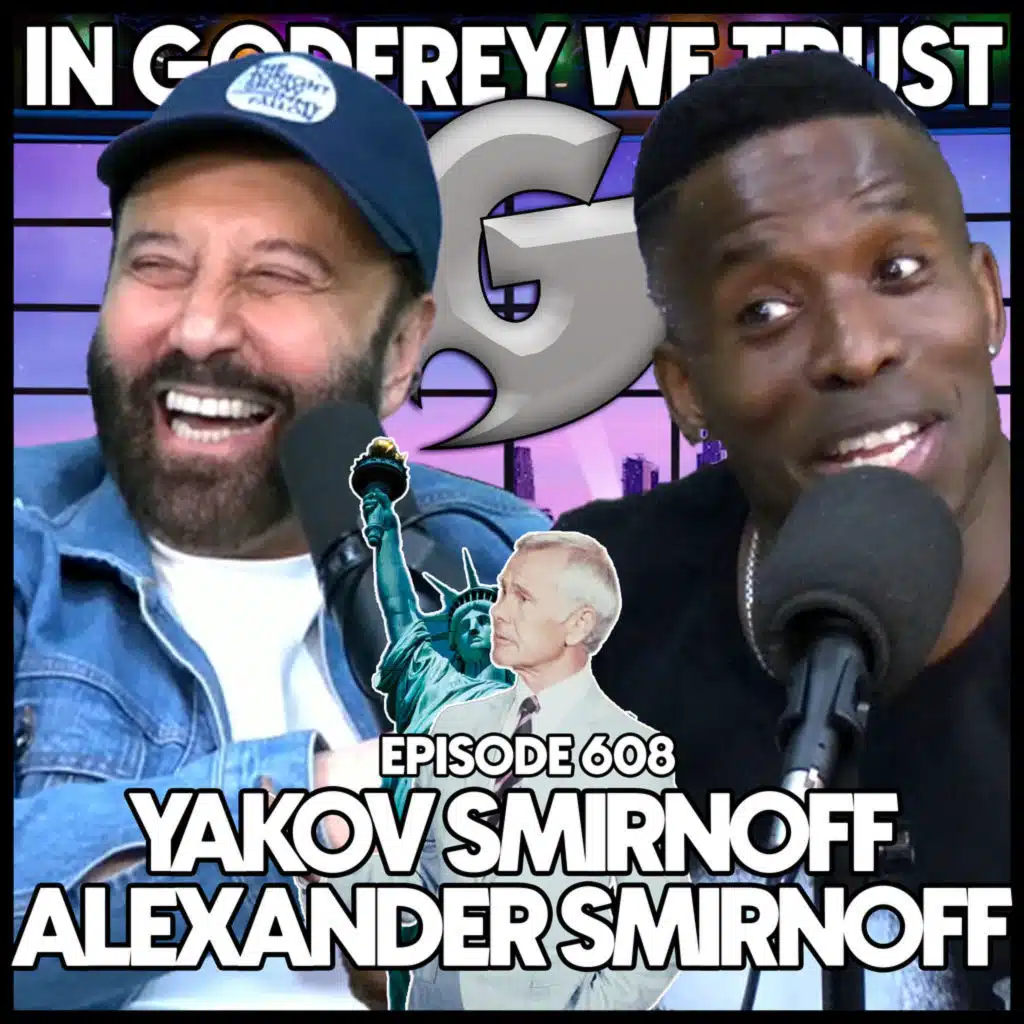608. Pimps, Hoes And Degrees l Yakov Smirnoff, Alexander Smirnoff & Akeem Woods