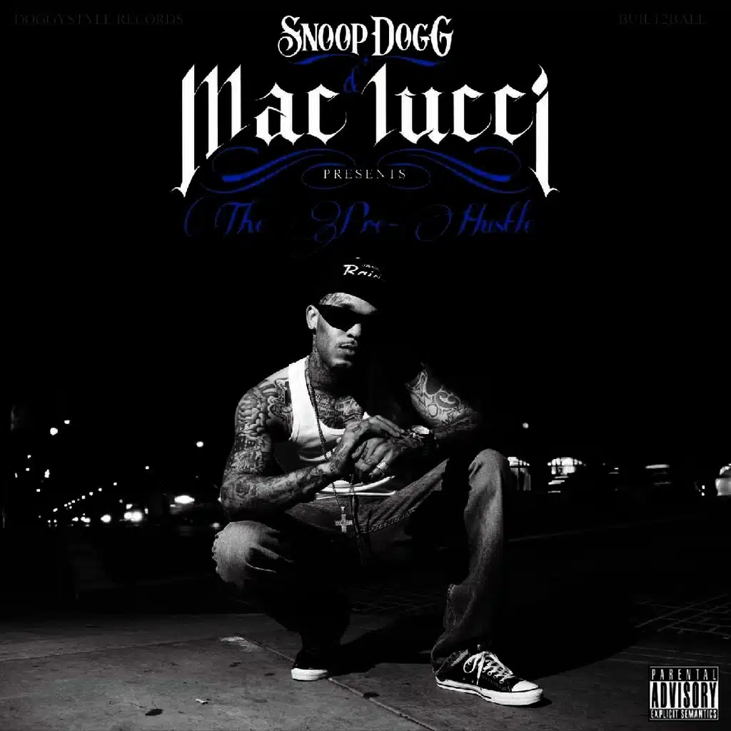 Snoop Dogg Presents The Pre-Hustle