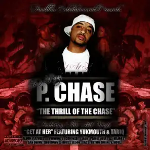 The Thrill Of The Chase (ft. Dru Down)