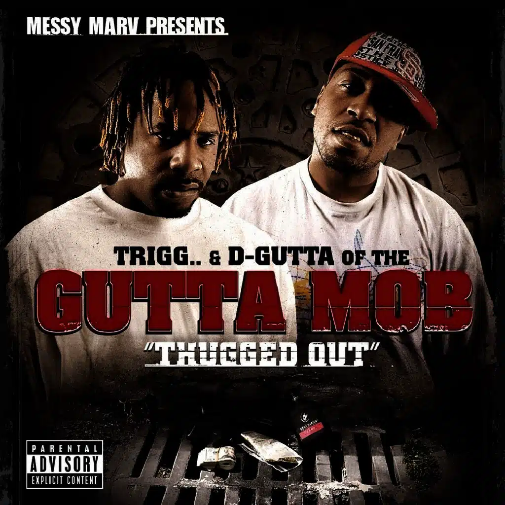Thugged Out