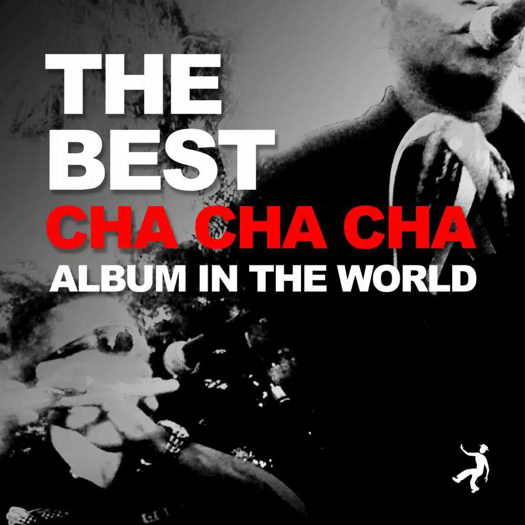 The Best Cha Cha Cha Album In The World
