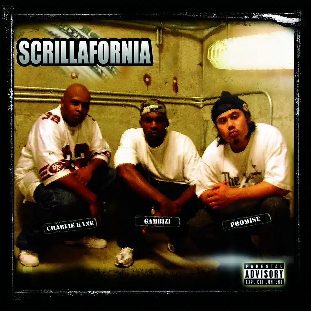 Scrillafornia