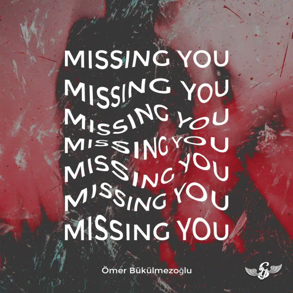 Missing You