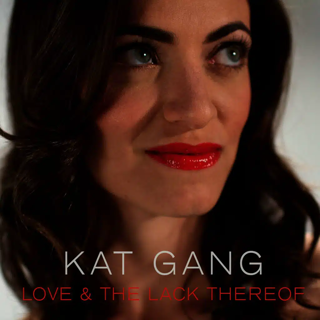 Love & the Lack Thereof