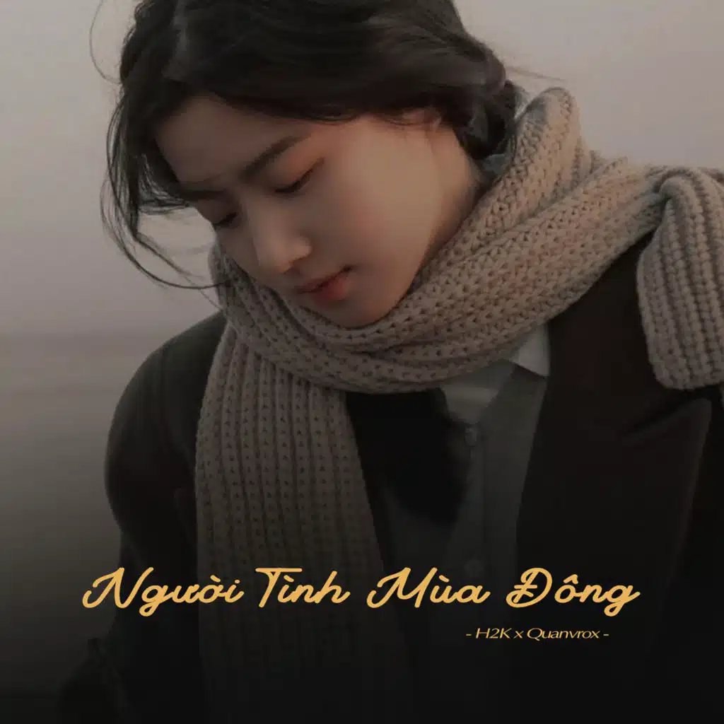 Người Tình Mùa Đông (New Ver) [feat. Quanvrox]