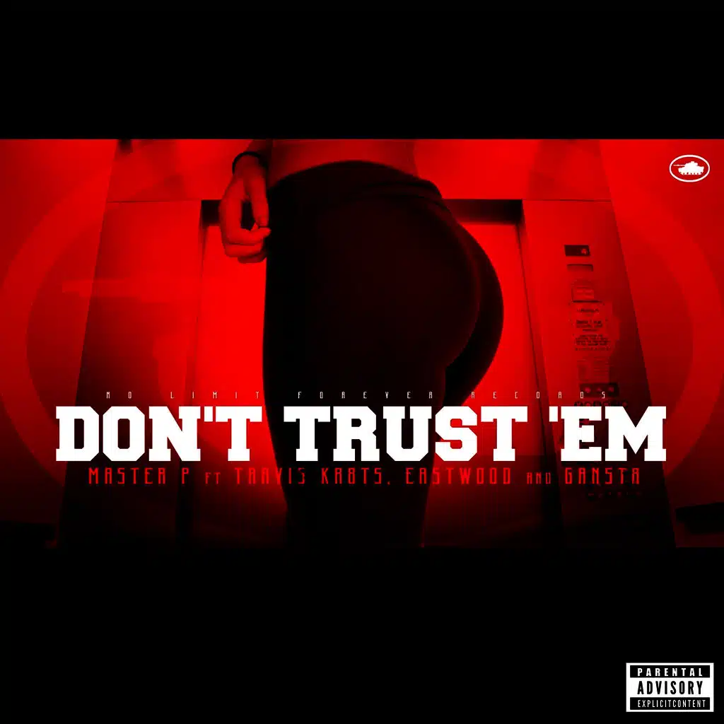 Don't Trust 'Em