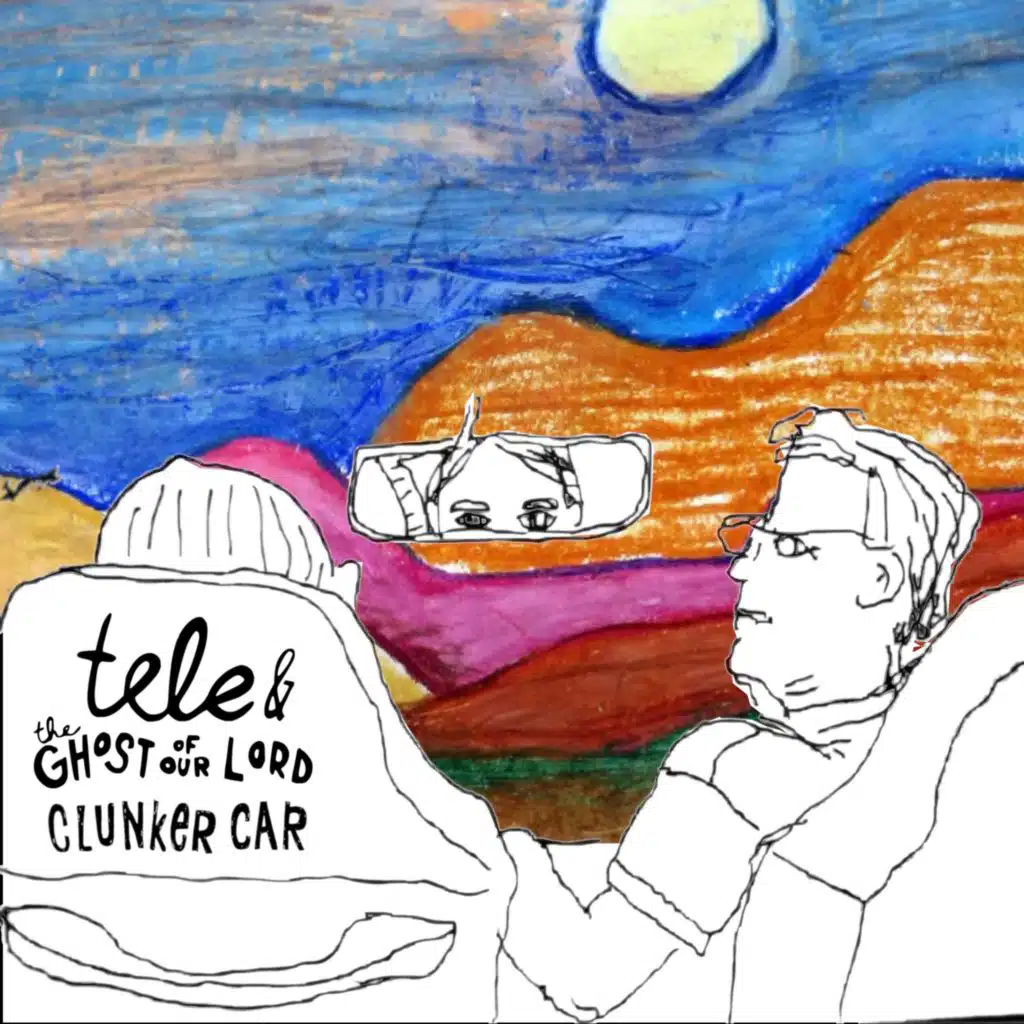 Tele & The Ghost of Our Lord