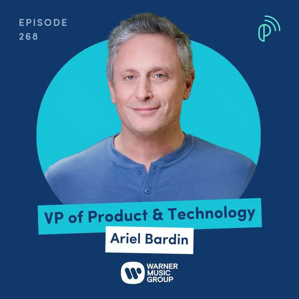 Warner Music President on Transforming Tech from Cost Center to Revenue Generator | Ariel Bardin | E268