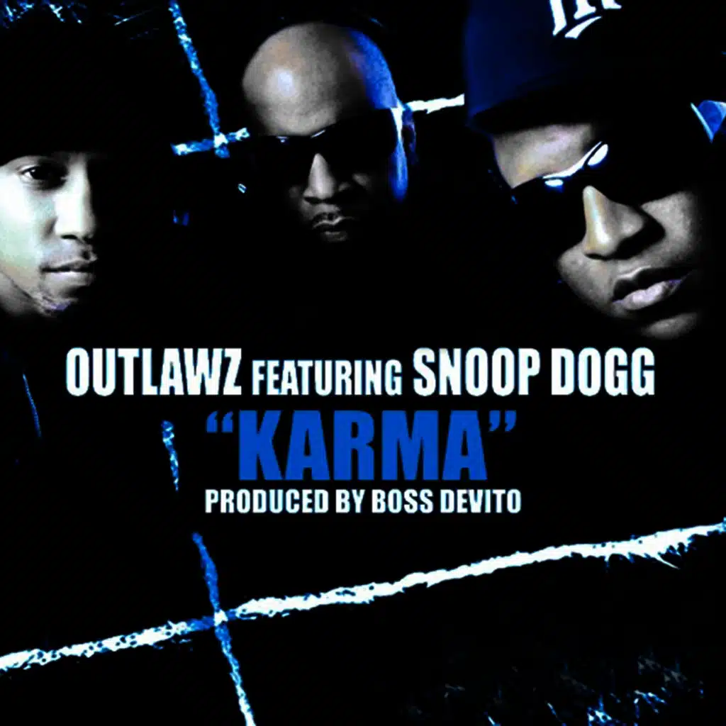 Karma (ft. Snoop Dogg)
