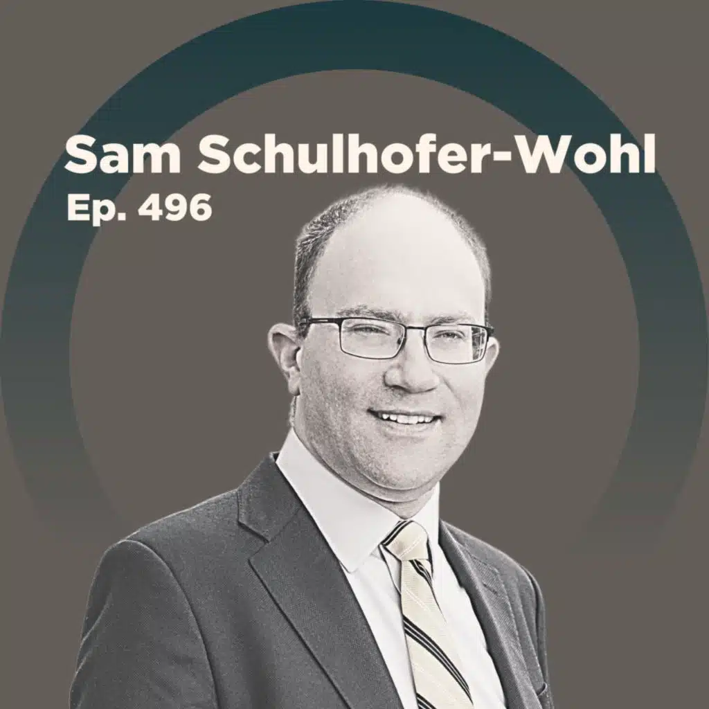 Sam Schulhofer-Wohl on Reforms in the Treasury Market and Developments with Central Bank Operating Systems