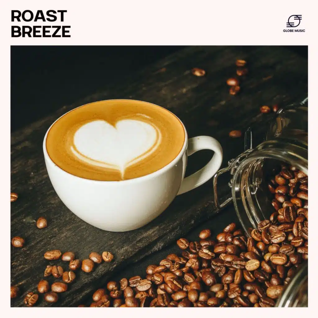 Roast Breeze: Morning Coffee Jazz