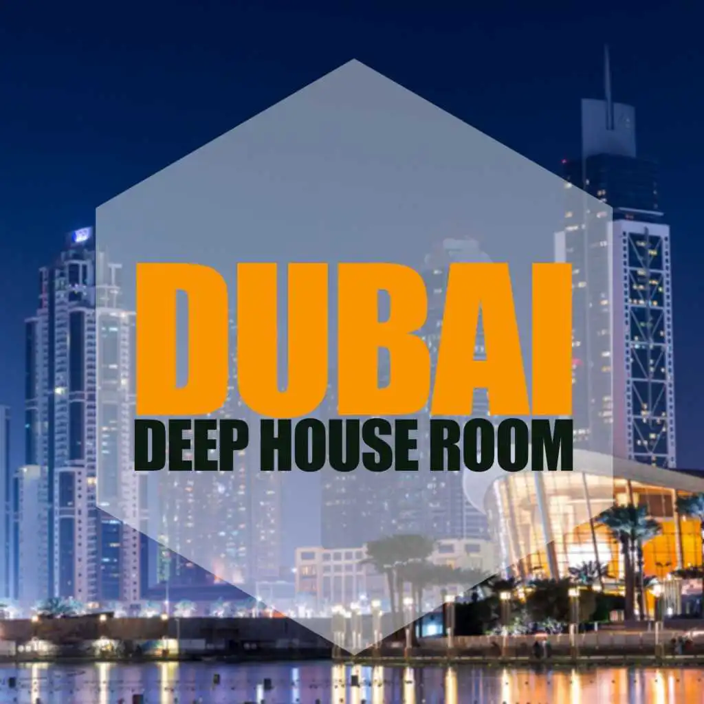 Dubai, Deep House Room