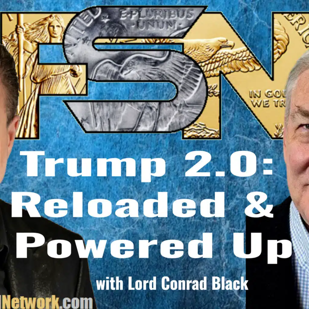 Trump 2.0: Reloaded and Powered Up - Lord Conrad Black #6292