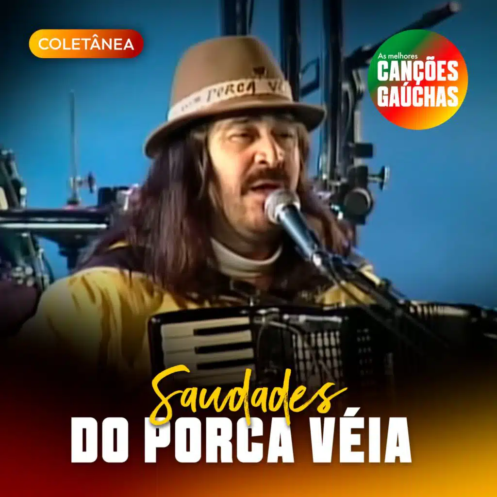 SAUDADES DO PORCA VÉIA