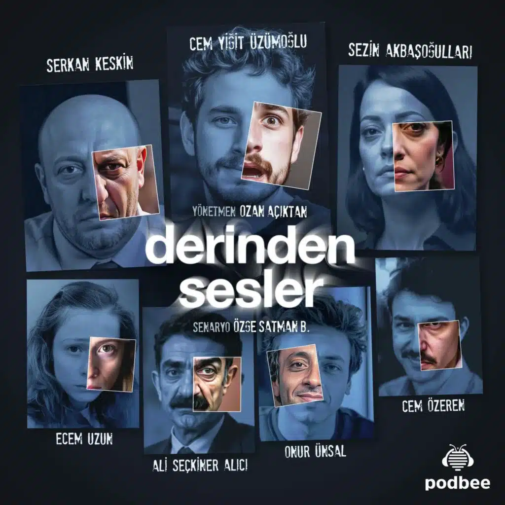 Podbee'nin yeni podcast dizisi Derinden Sesler yayında!