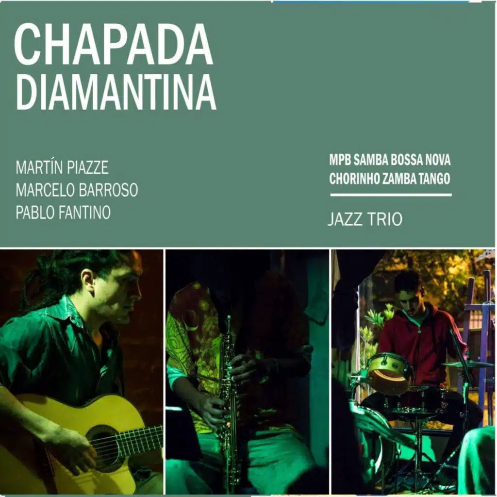 Chapada Diamantina (feat. Marcelo Barroso & Pablo Fantino)