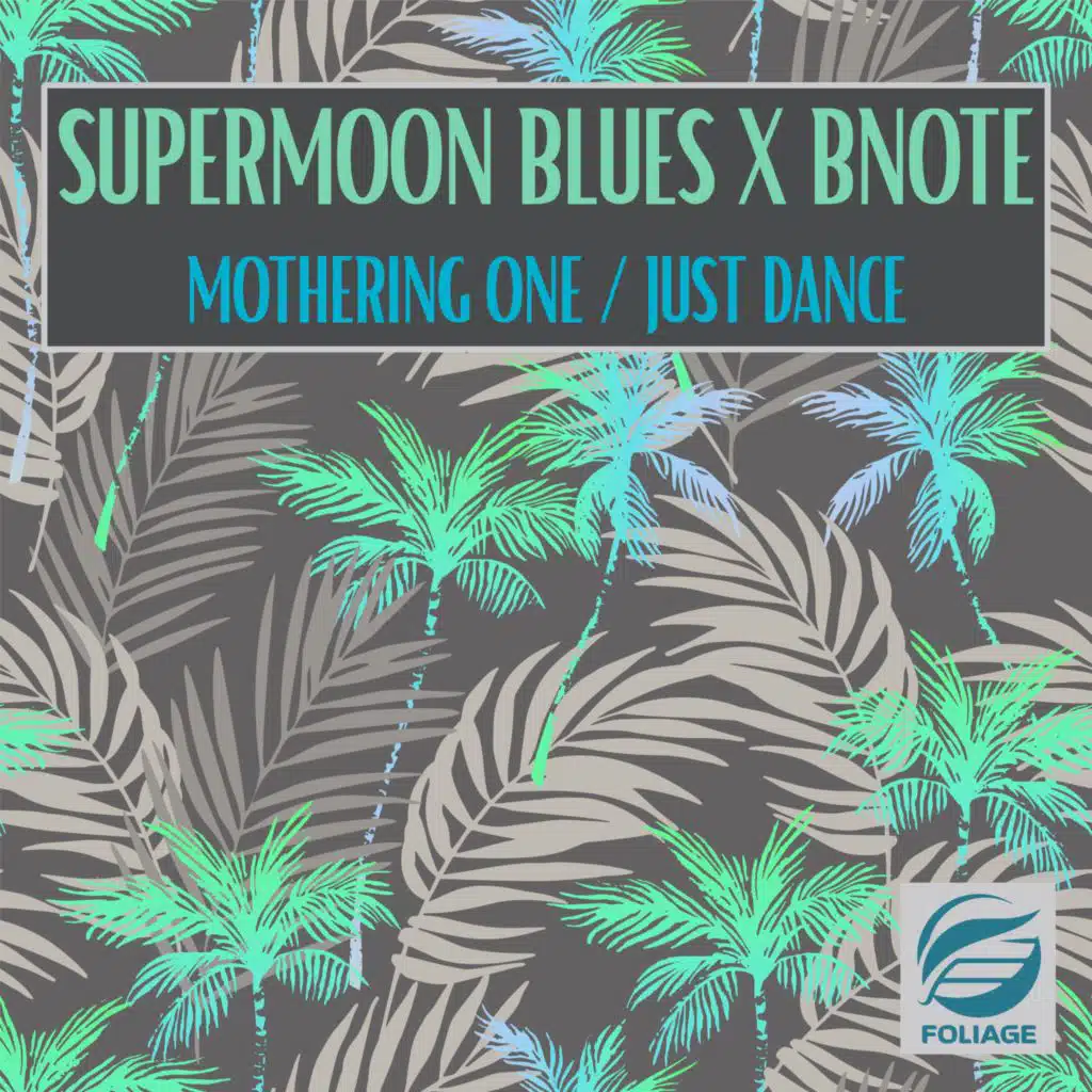 Supermoon Blues & BNote