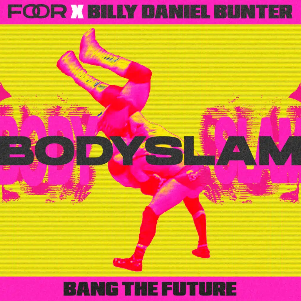 Bodyslam (Extended Version)