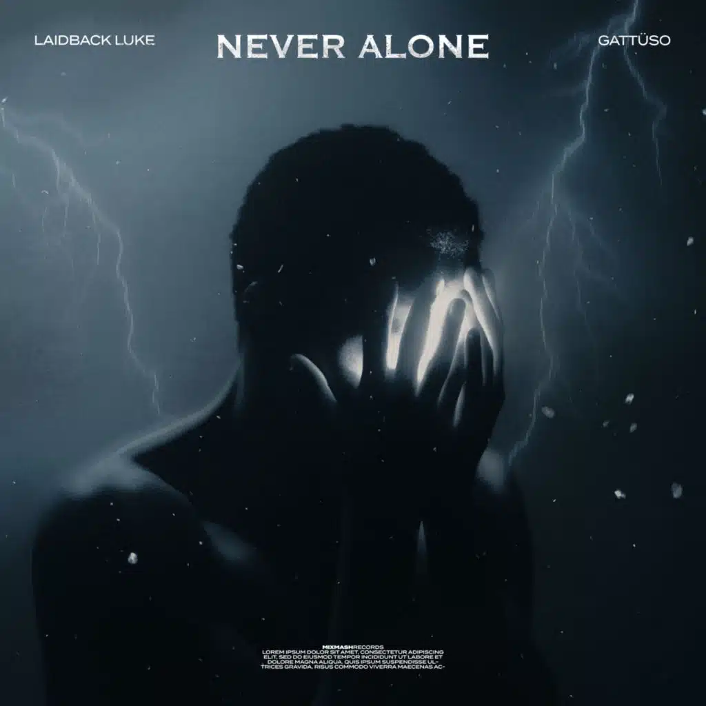 Never Alone