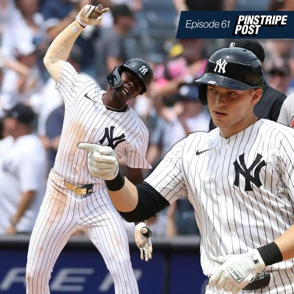 Yankees Finally Win a Series Despite June Struggles | Pinstripe Post - Ep. 61