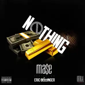 Nothing (feat. Eric Bellinger)