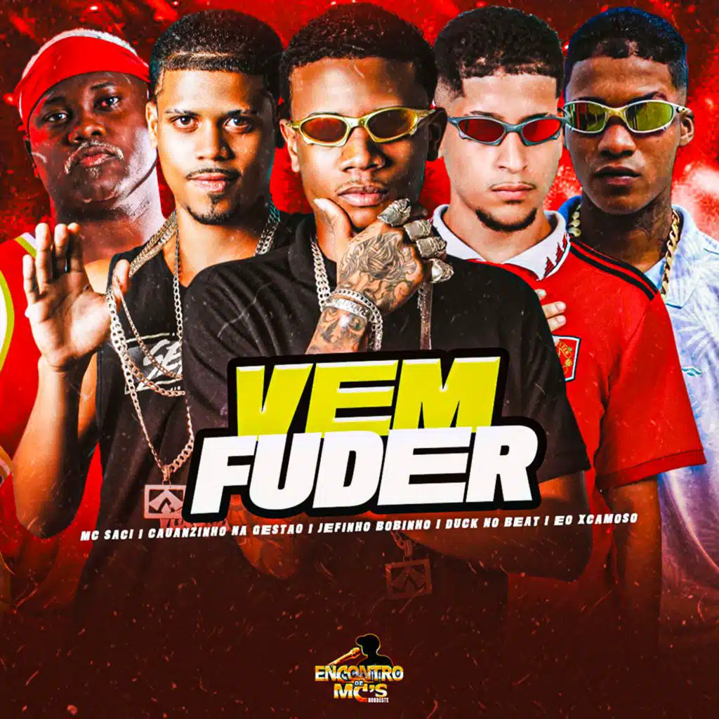 VEM FUDER (feat. Mc Saci)