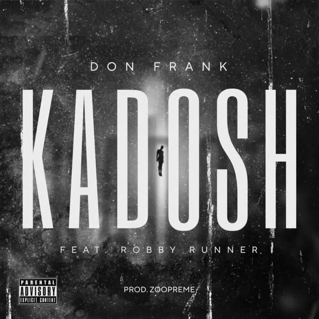 Kadosh (feat. Robby Runner)