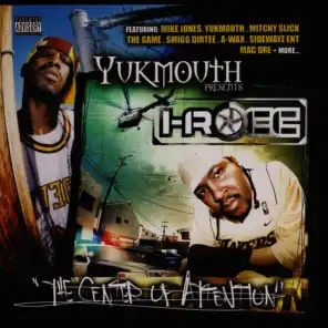 Yukmouth Presents: The Center Of Attention (Special Edition)