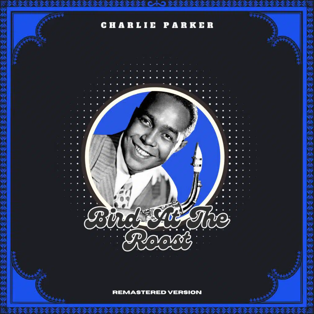 Bird at the Roost (Remastered Version)