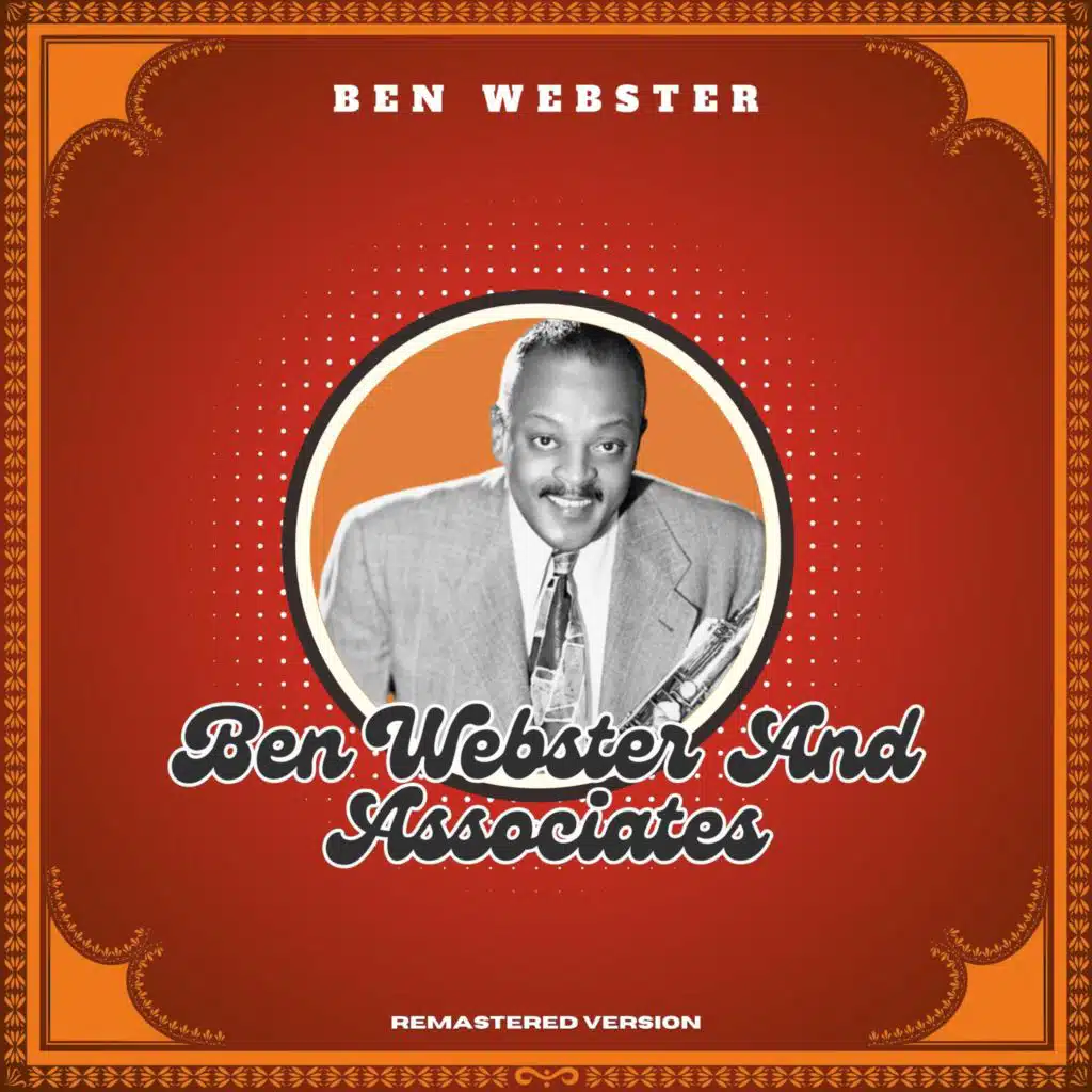 Ben Webster and Associates (Remastered Version)