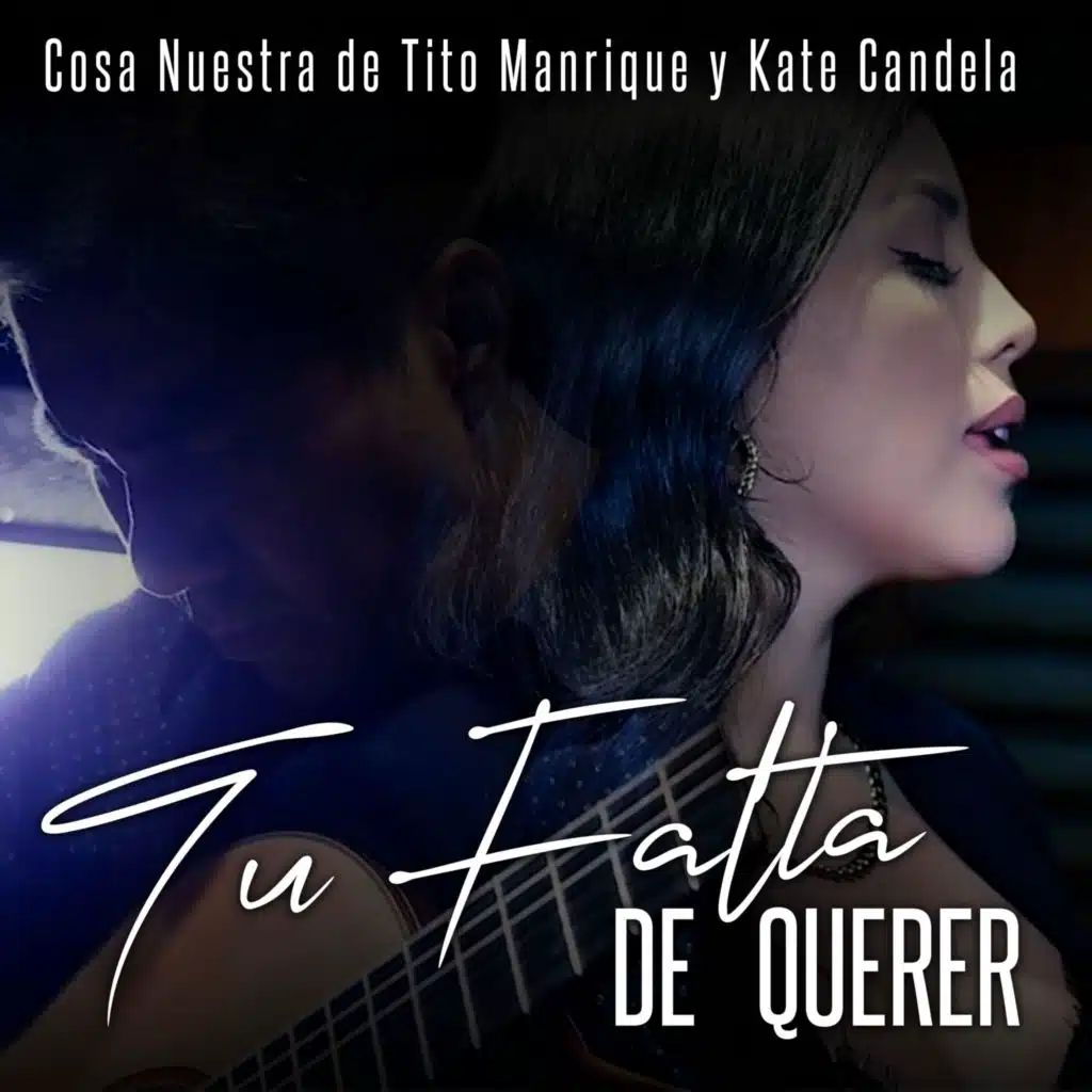 Cosa Nuestra De Tito Manrique & Kate Candela