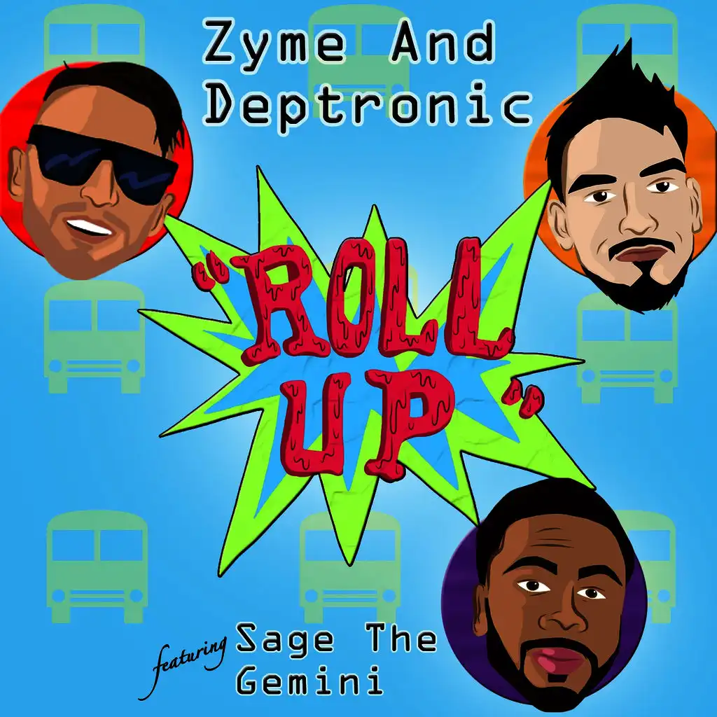 Roll Up (ft. Sage The Gemini)