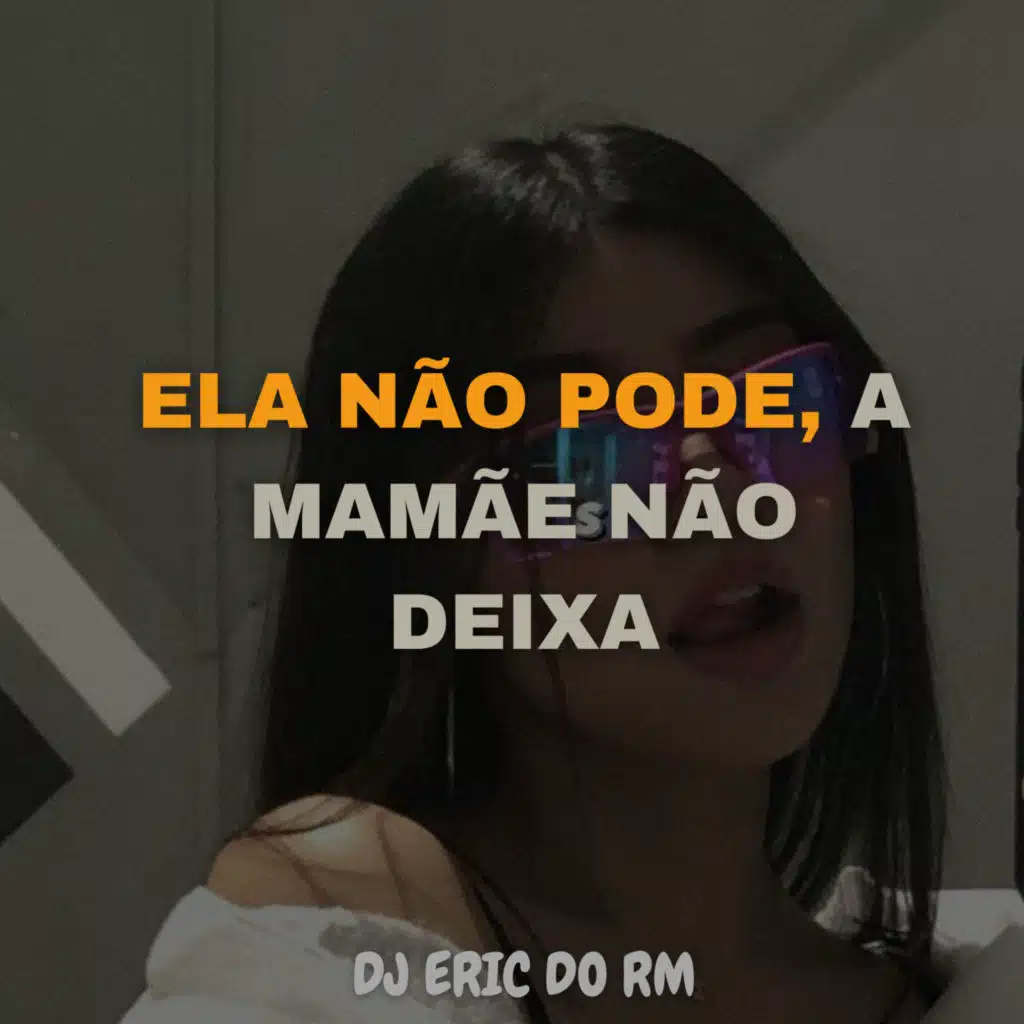 Ela Não Pode