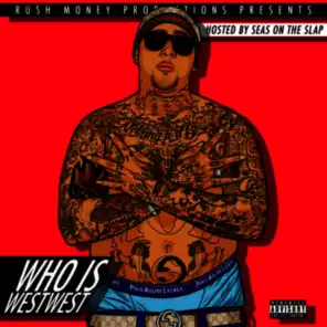 Who Is West West