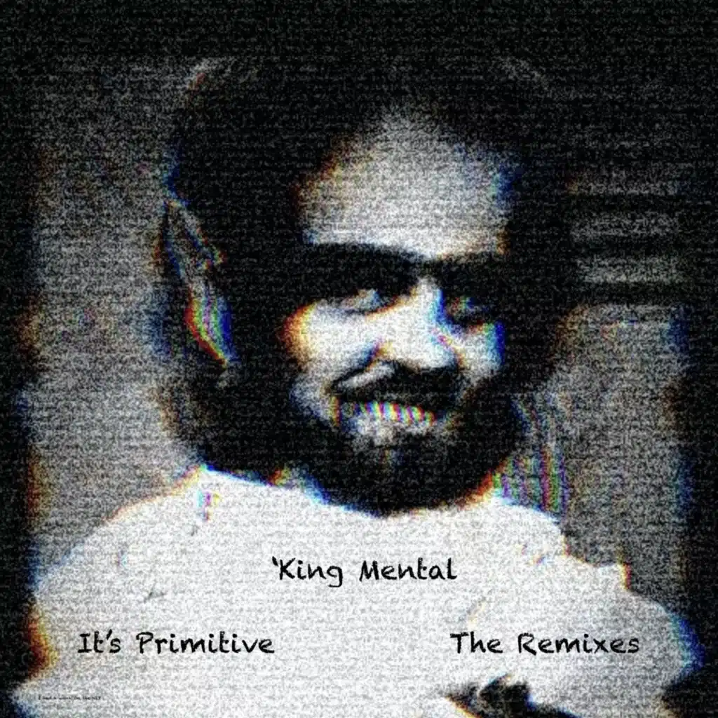 It's Primitive (The Remixes)