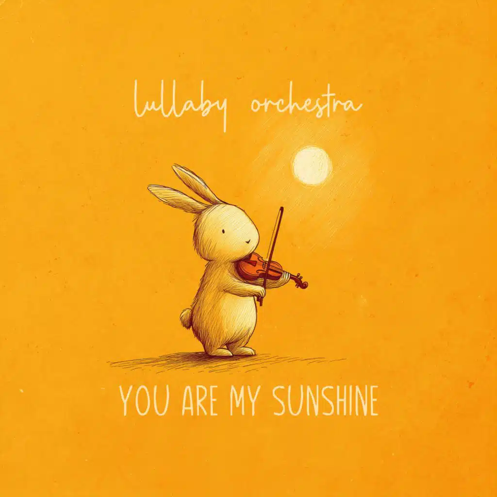 You Are My Sunshine