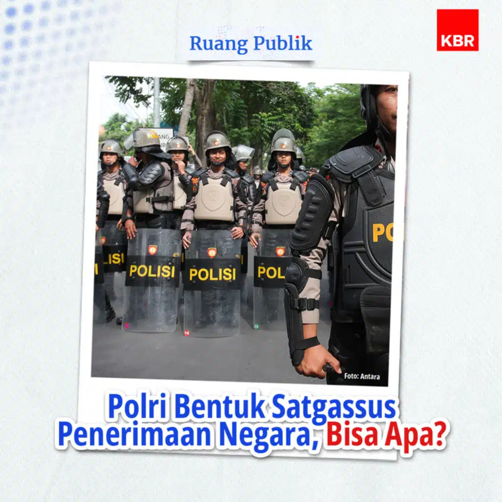  Polri Bentuk Satgassus Penerimaan Negara, Bisa Apa?