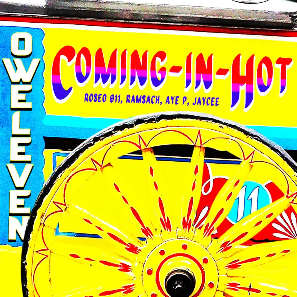 Coming in Hot (feat. Roseo 011, Ramsach, Aye P & Jaycee)