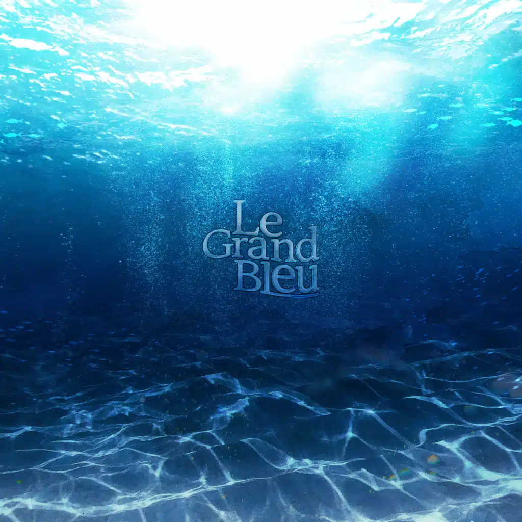 Le Grand Bleu