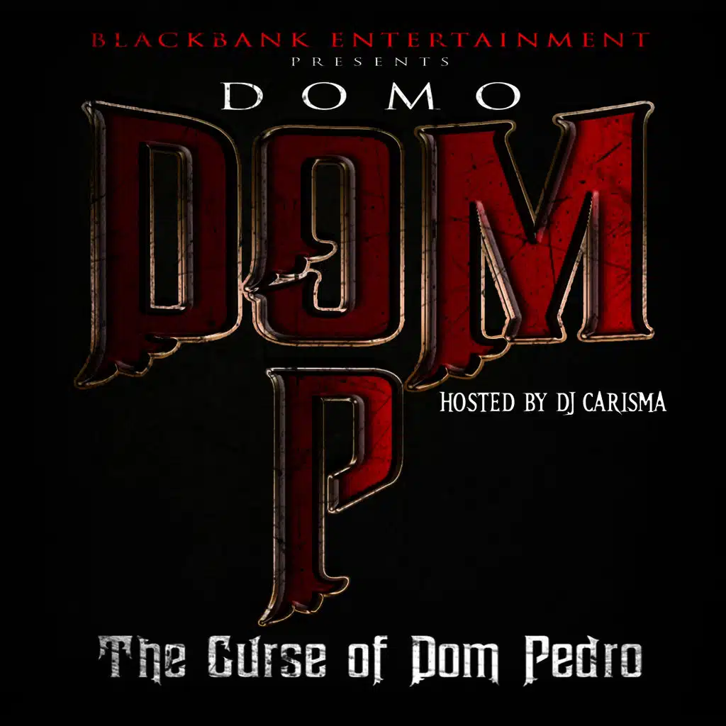 Dom P : The Curse Of Dom Pedro