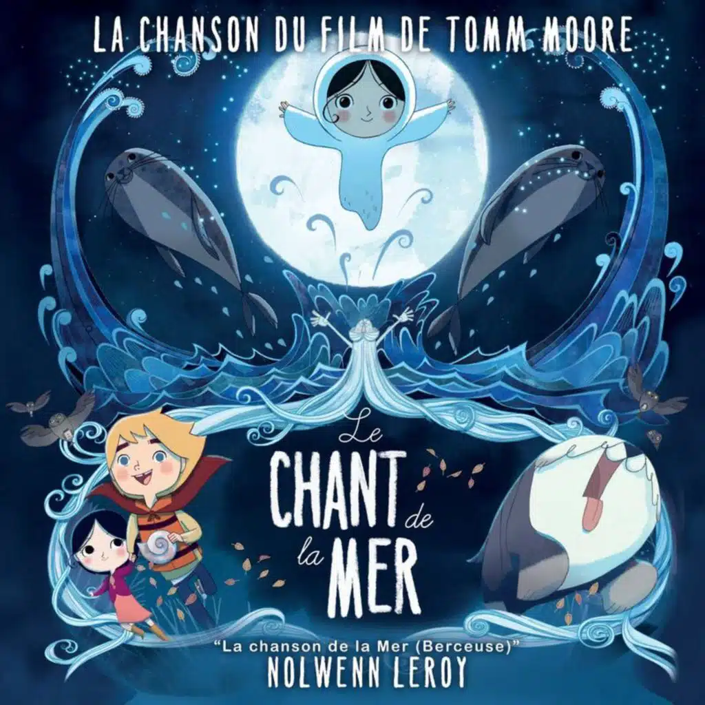 La chanson de la mer (berceuse) (Extrait du film "Le chant de la mer)