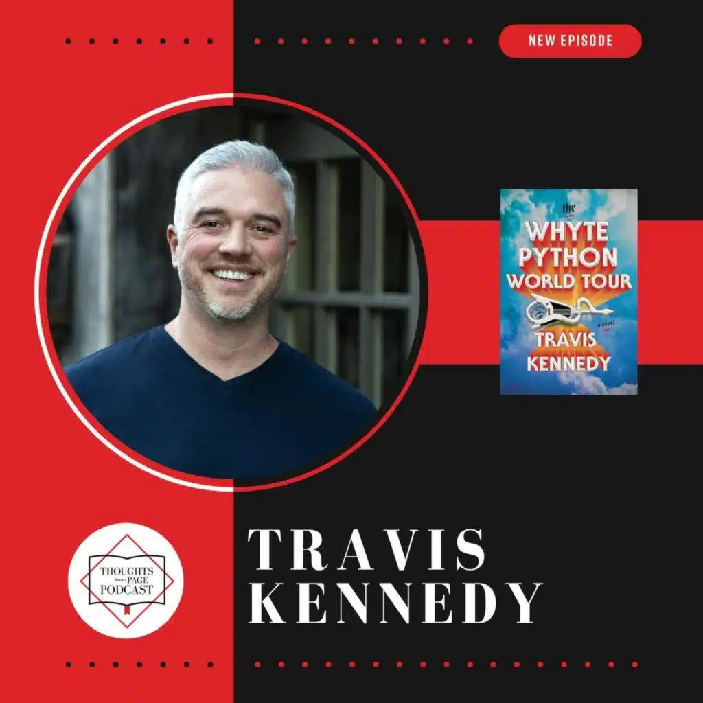 Travis Kennedy - THE WHYTE PYTHON WORLD TOUR