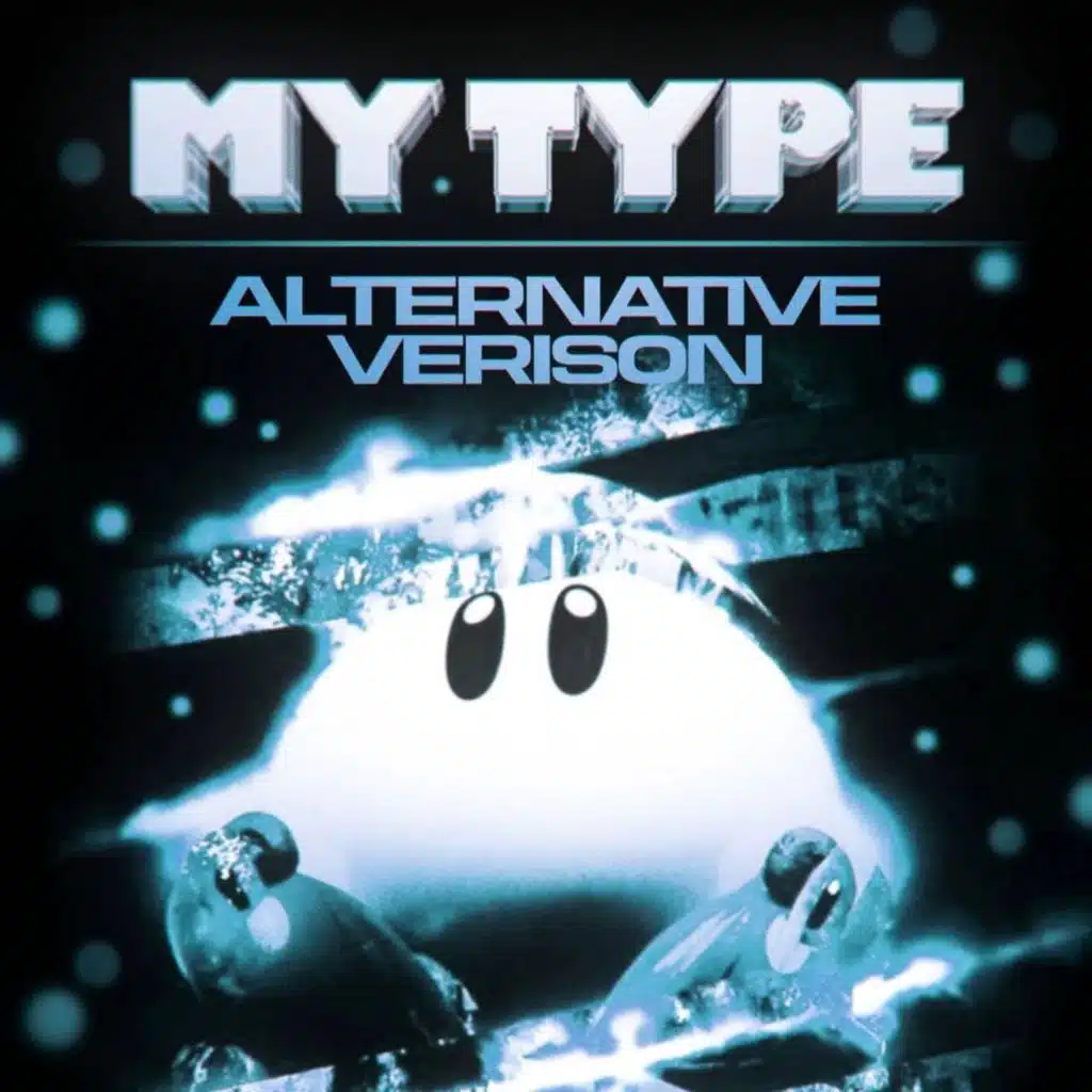 MY TYPE (Speed Up) (Alternative Version)