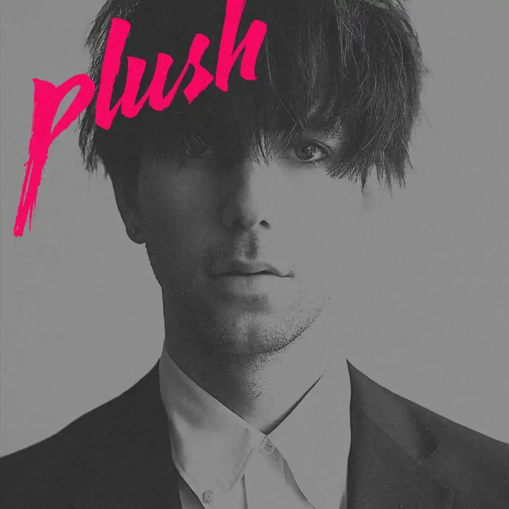 Plush (Jacques Lu Cont Remix)