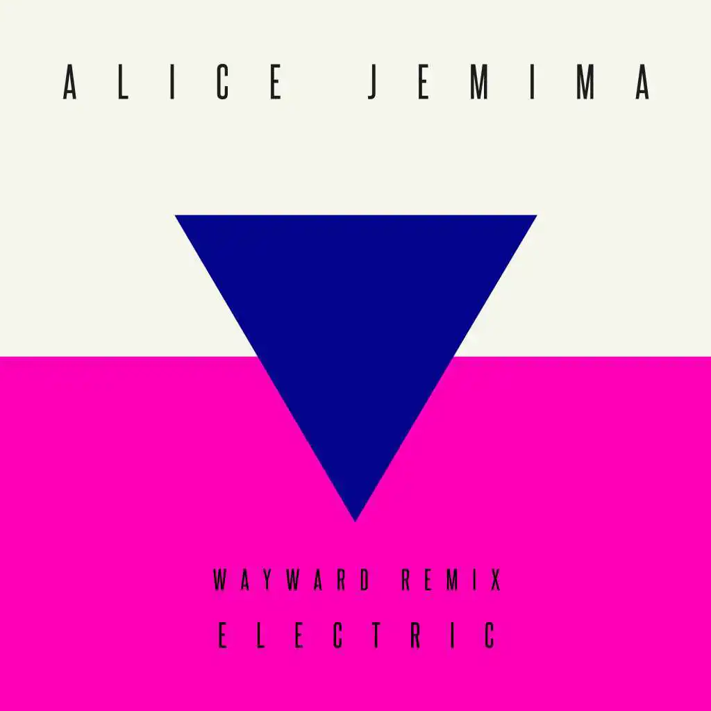 Electric (Wayward Remix)