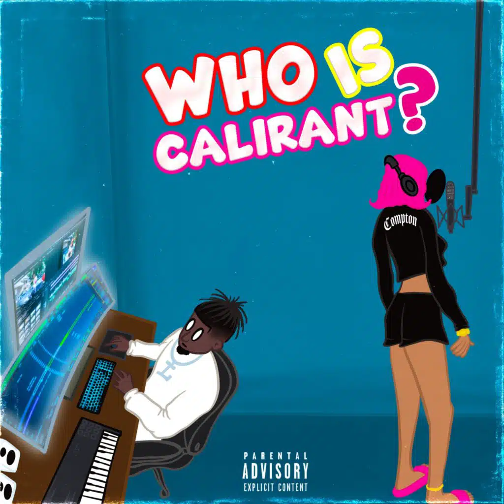 Who Is CaliRant?