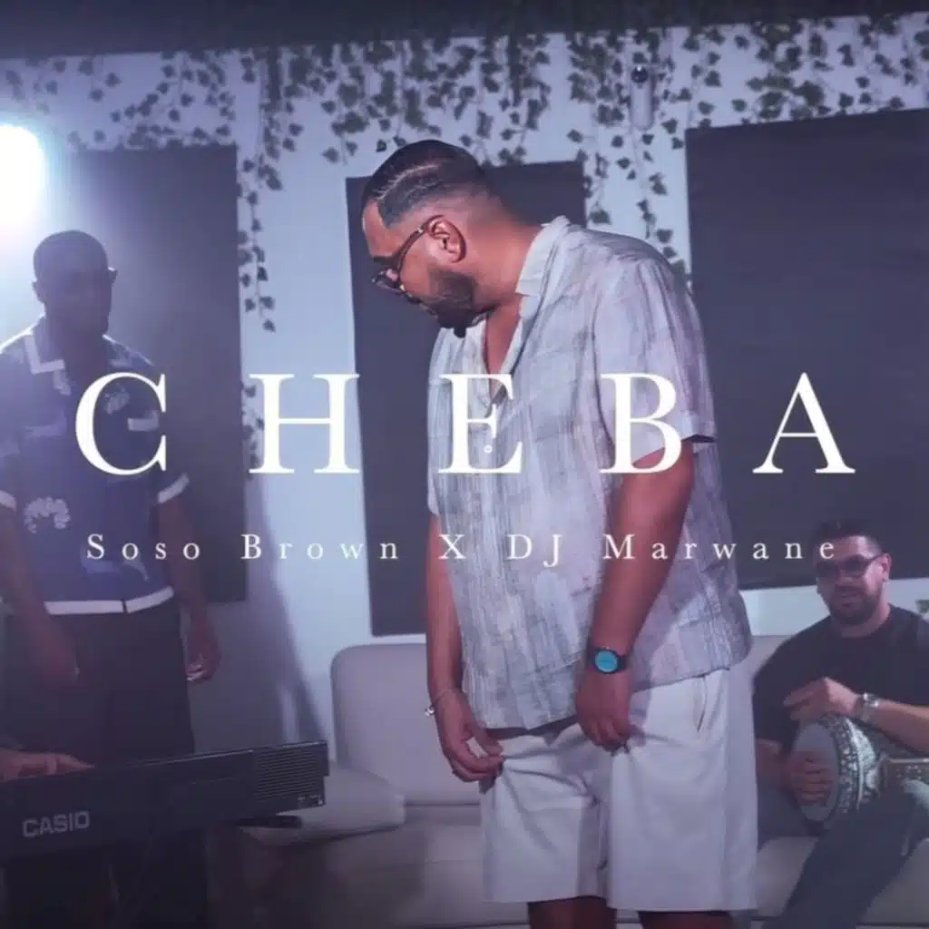 CHEBA (feat. Dj Marwane)