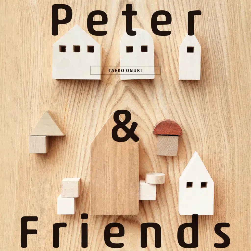 Peter and Friends
