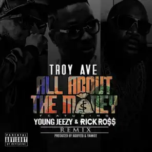 All About The Money (feat. Young Jeezy & Rick Ross) [Remix]