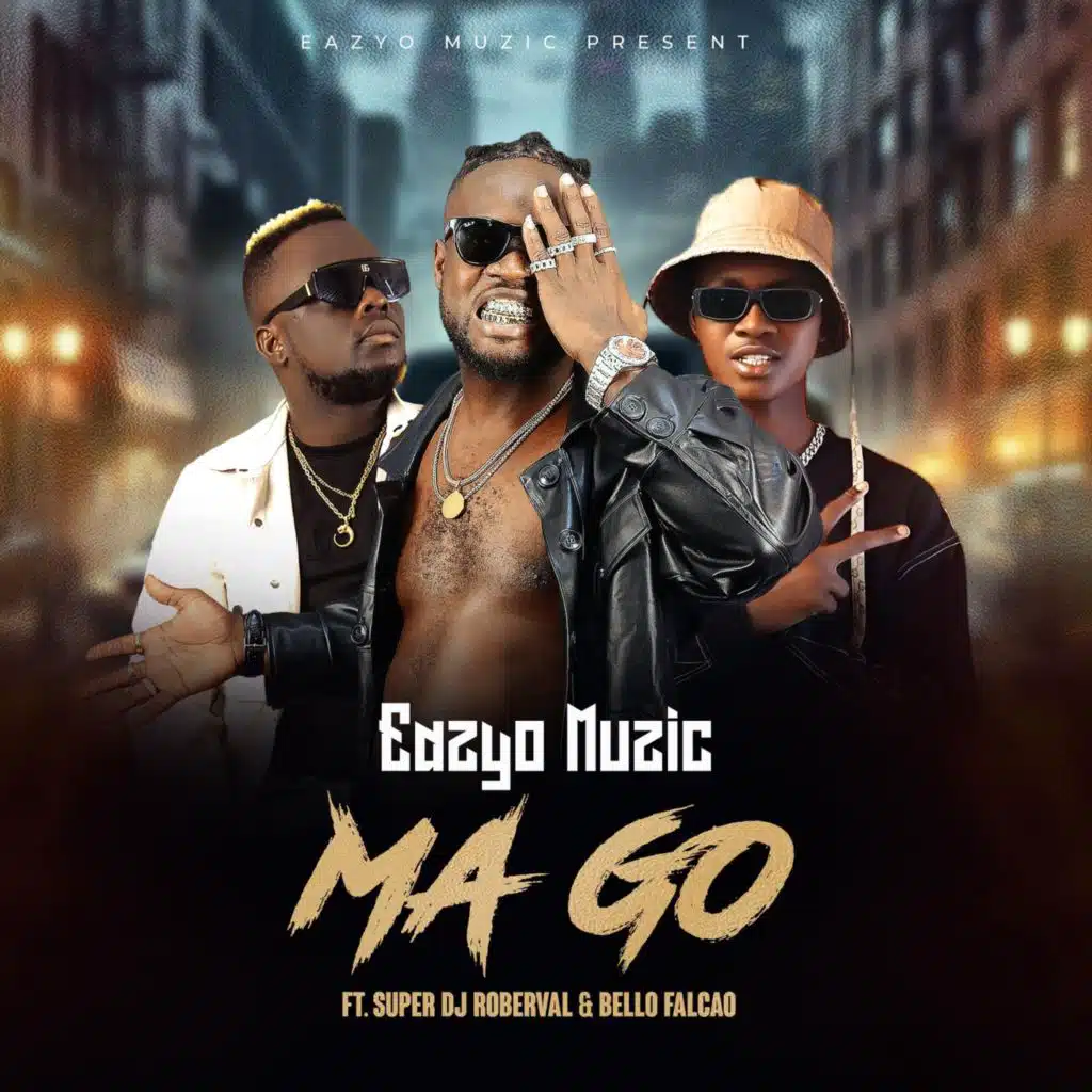 Ma Go (feat. Super DJ Roberval & Bello Falcao)